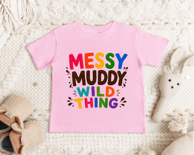 Messy Muddy Wild Thing T-Shirt 2